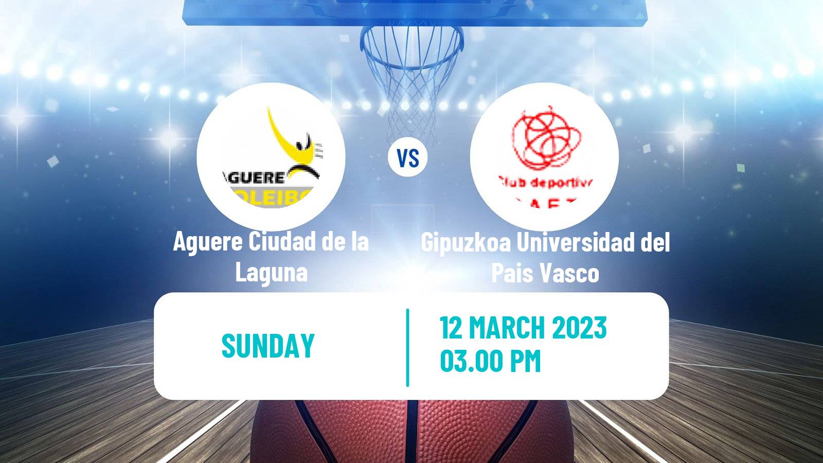 Basketball Spanish Liga Femenina Basketball Aguere Ciudad de la Laguna - Gipuzkoa Universidad del Pais Vasco