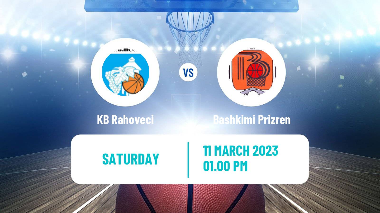 Basketball Kosovo Superliga Basketball Rahoveci - Bashkimi Prizren