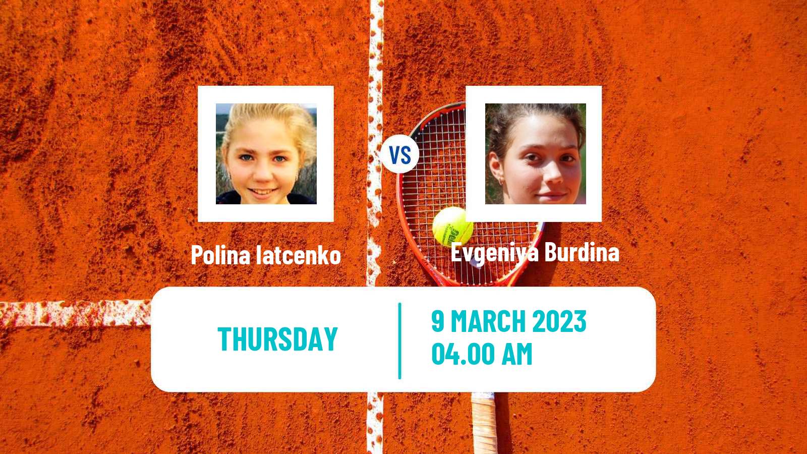 Tennis ITF Tournaments Polina Iatcenko - Evgeniya Burdina