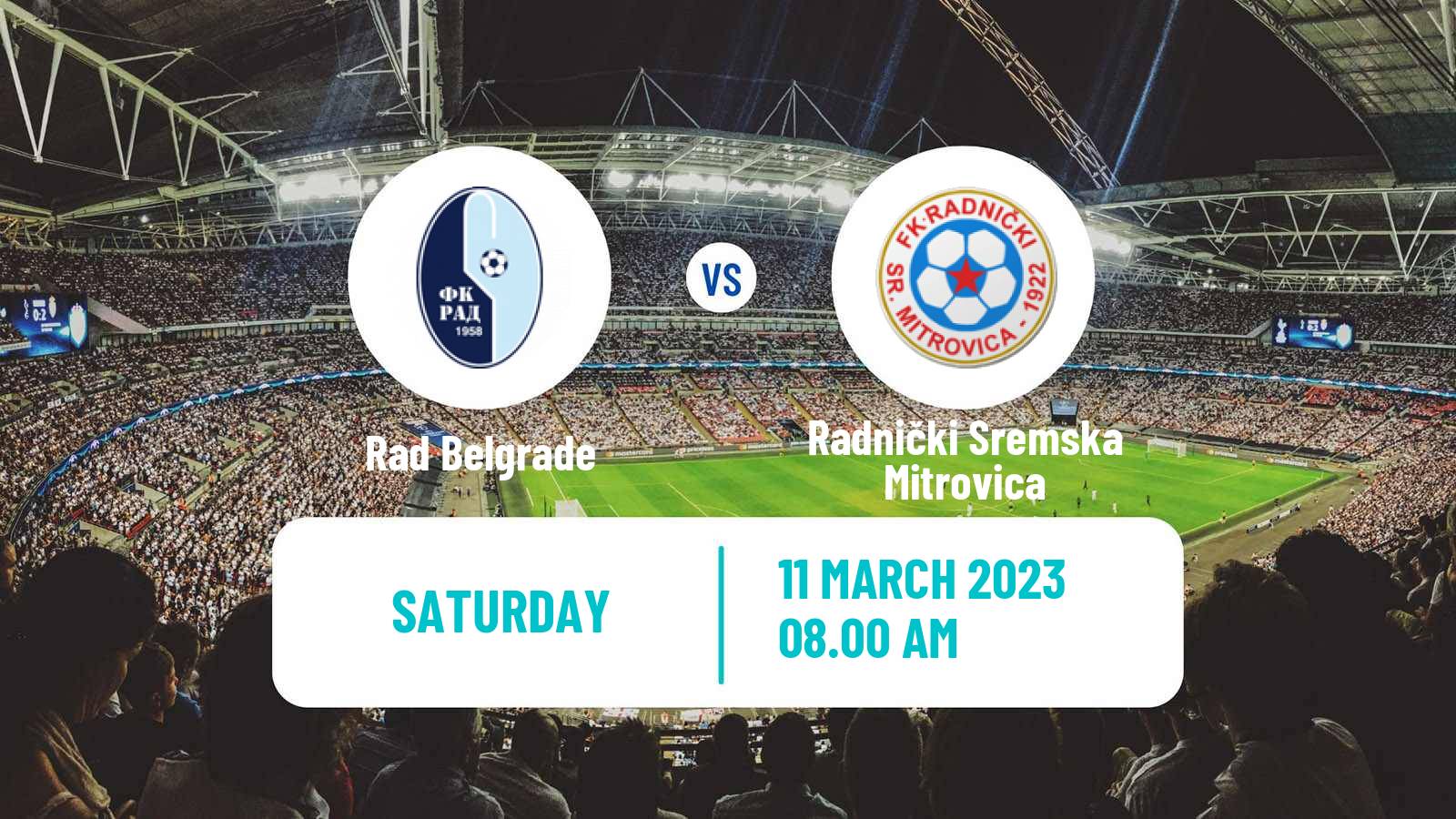 Soccer Serbian Prva Liga Rad - Radnički Sremska Mitrovica