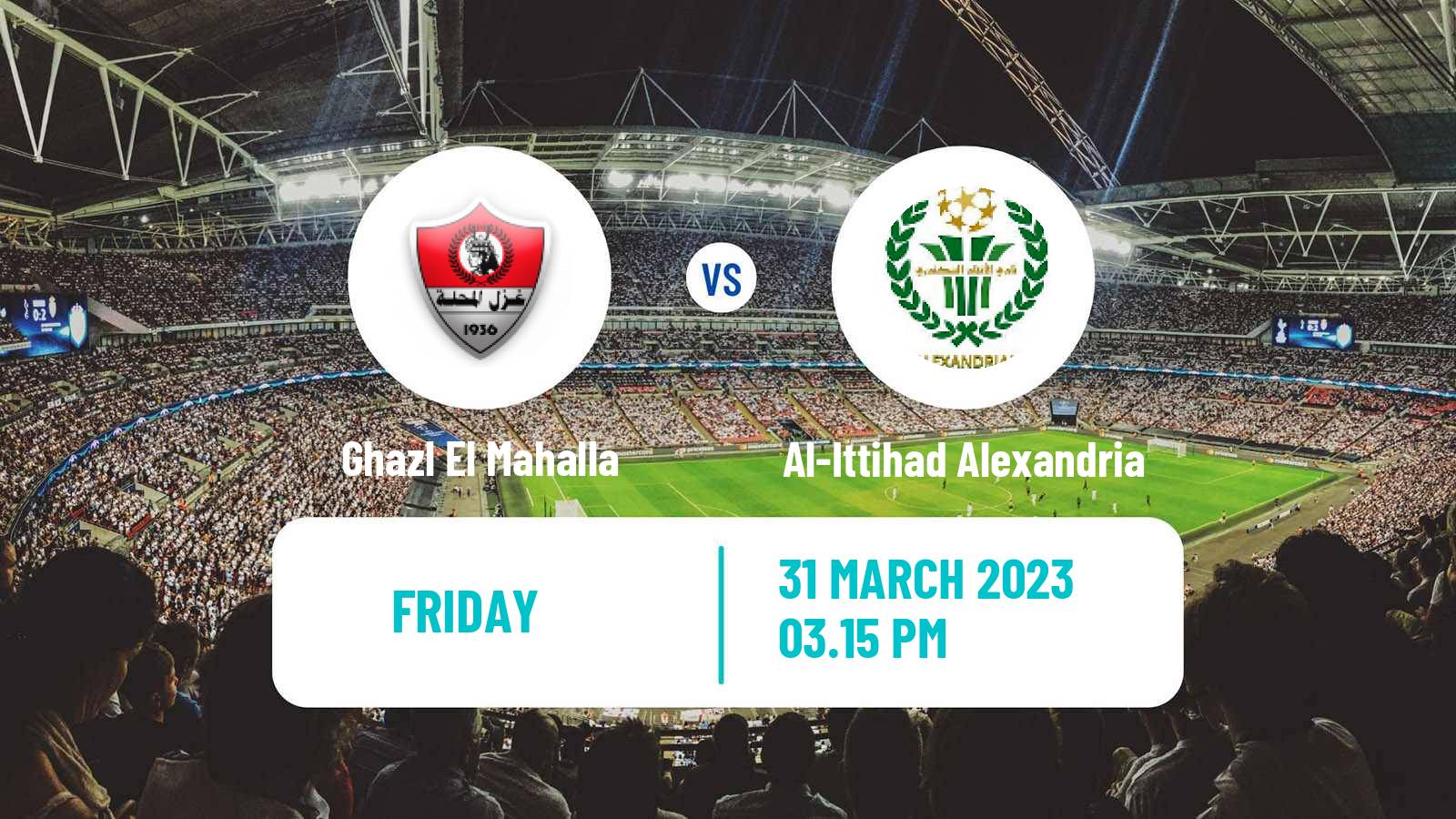 Soccer Egyptian Premier League Ghazl El Mahalla - Al-Ittihad Alexandria