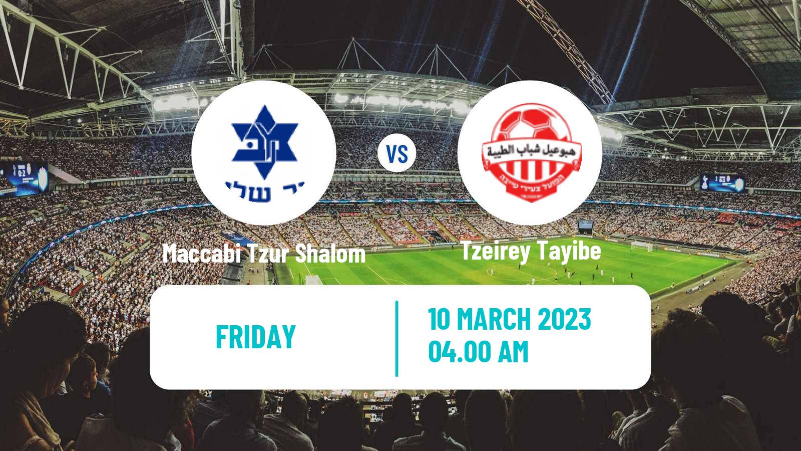 Soccer Israeli Liga Alef North Maccabi Tzur Shalom - Tzeirey Tayibe