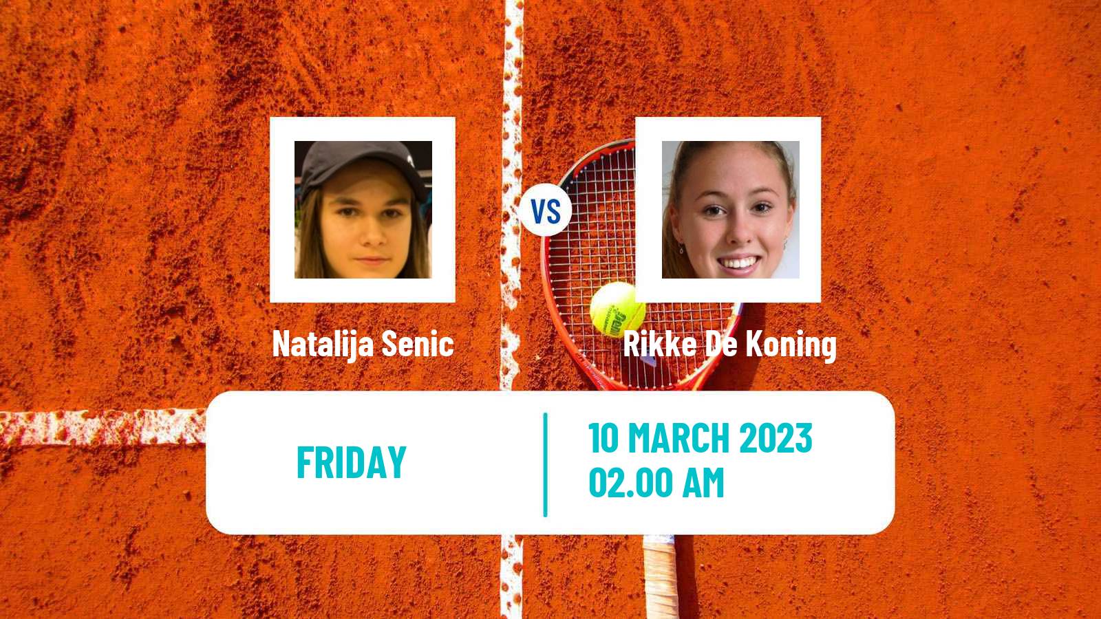 Tennis ITF Tournaments Natalija Senic - Rikke De Koning