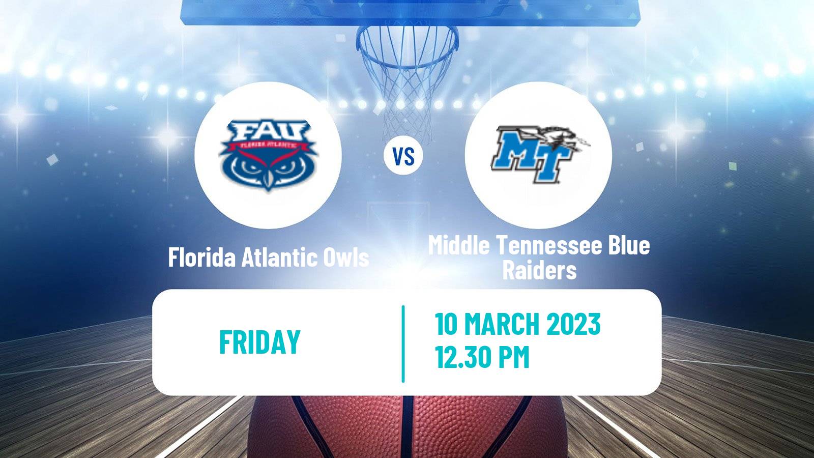 Basketball NCAA College Basketball Florida Atlantic Owls - Middle Tennessee Blue Raiders
