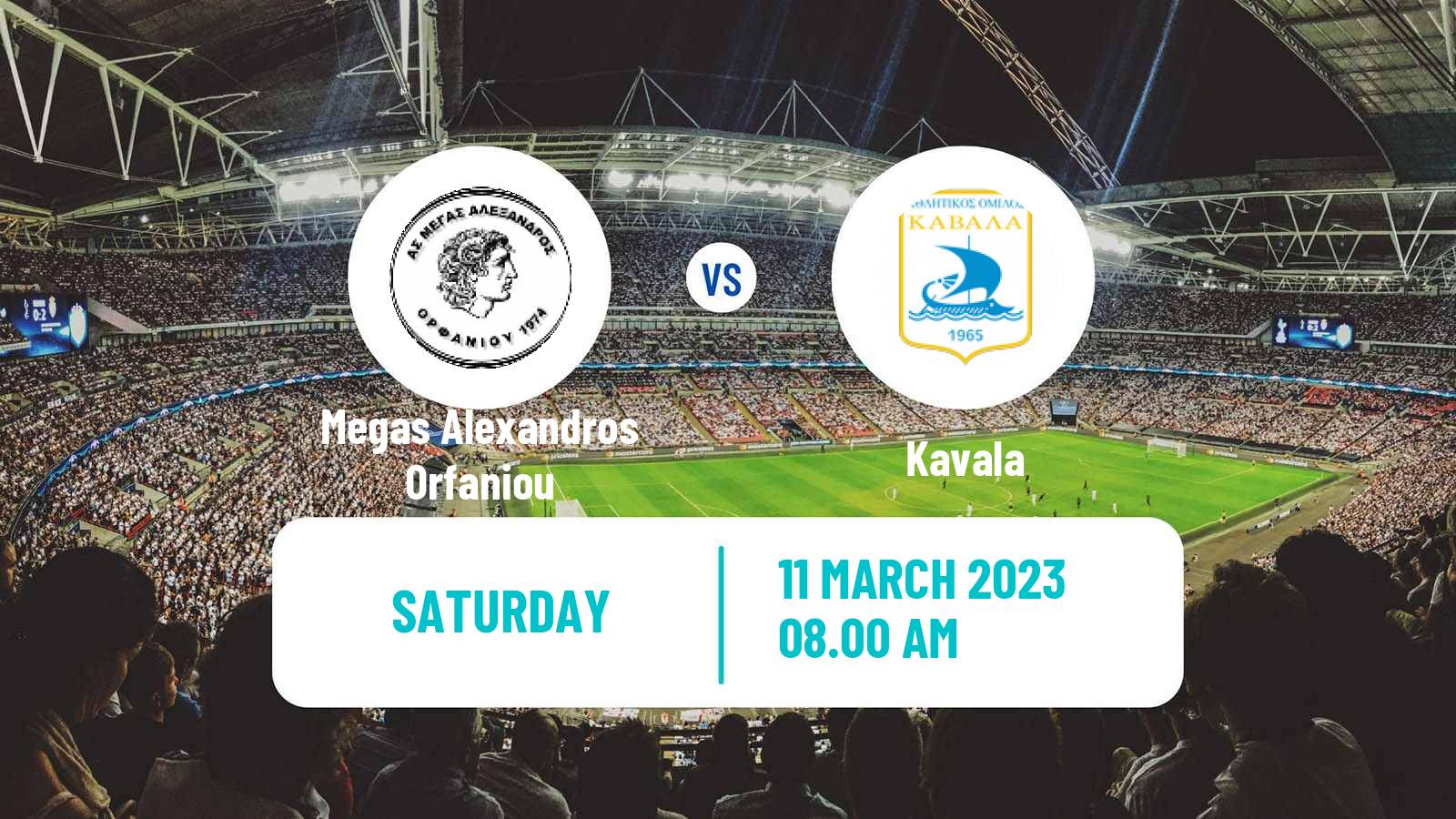 Soccer Greek Gamma Ethniki - Group 1 Megas Alexandros Orfaniou - Kavala