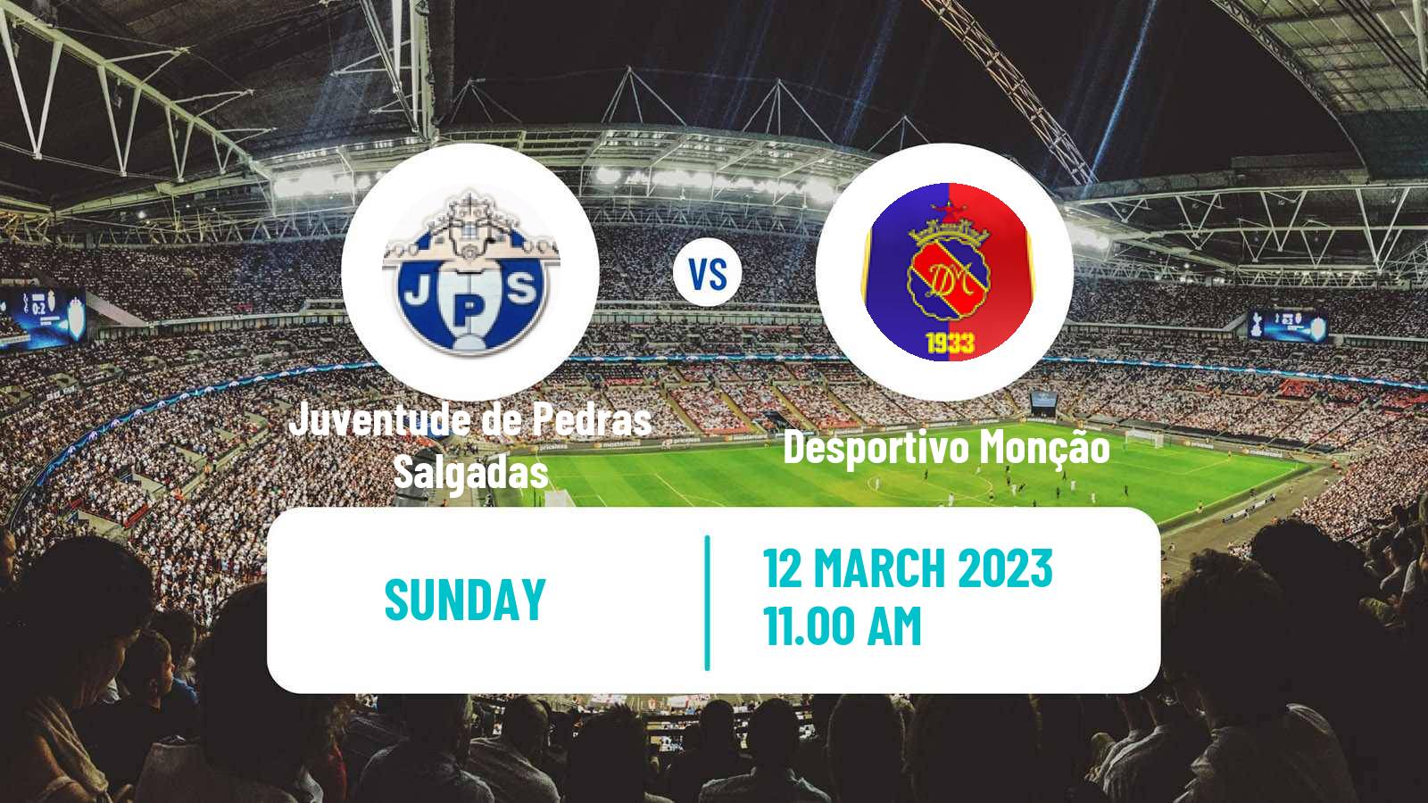 Soccer Campeonato de Portugal Juventude de Pedras Salgadas - Desportivo Monção