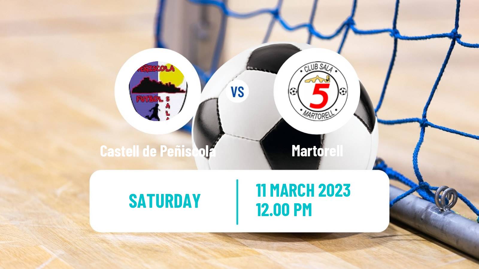 Futsal Spanish Segunda Division Futsal Castell de Peñiscola - Martorell