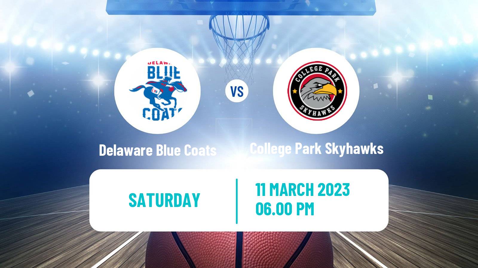 Basketball NBA G-League Delaware Blue Coats - College Park Skyhawks