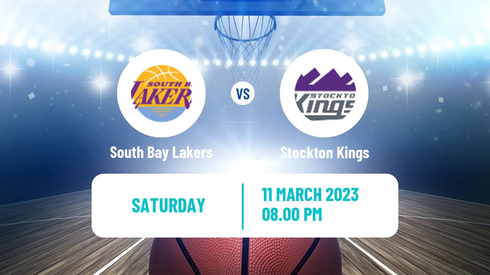 Basketball NBA G-League South Bay Lakers - Stockton Kings