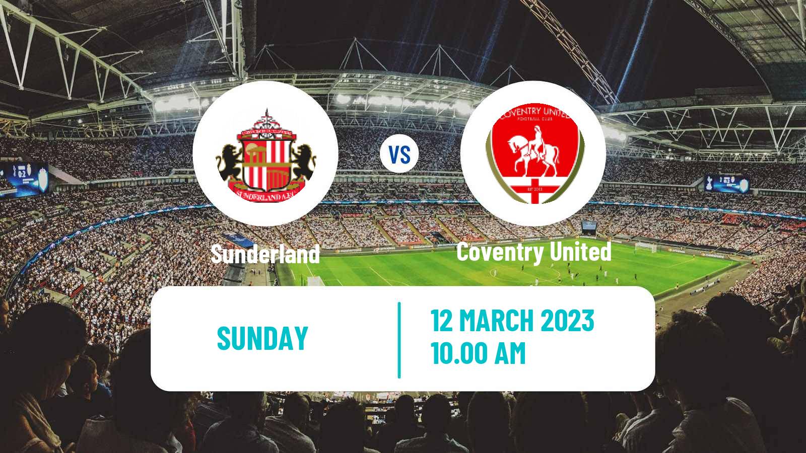 Soccer English Women Championship Sunderland - Coventry United