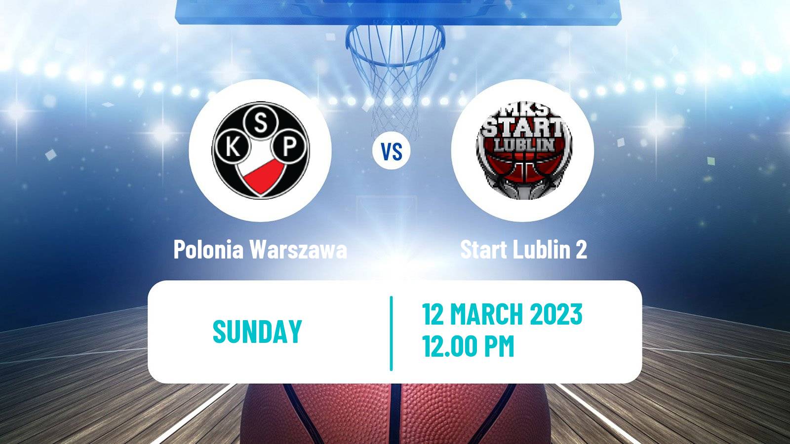 Basketball Polish 1 Liga Basketball Polonia Warszawa - Start Lublin 2