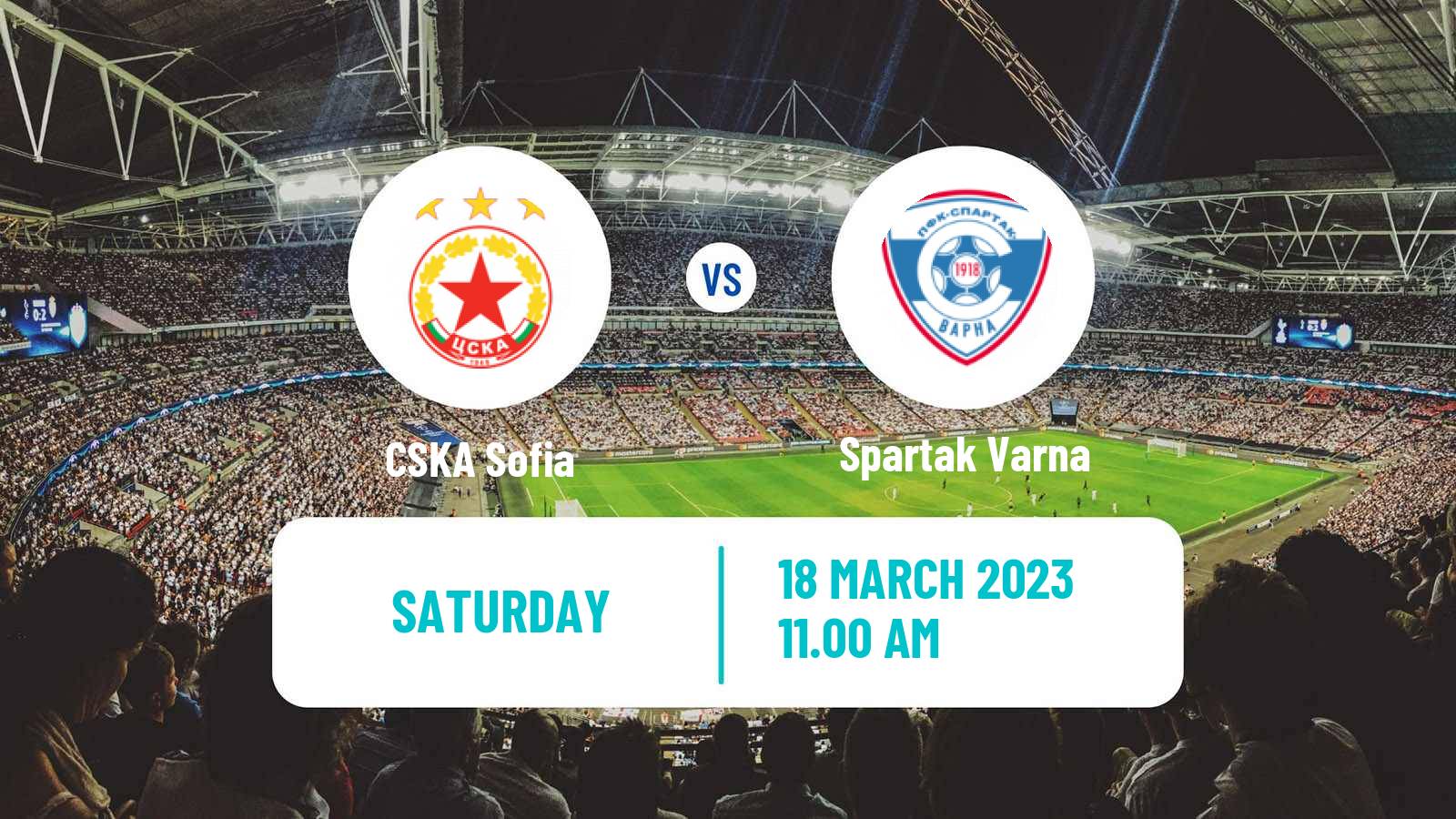 Soccer Bulgarian Parva Liga CSKA Sofia - Spartak Varna