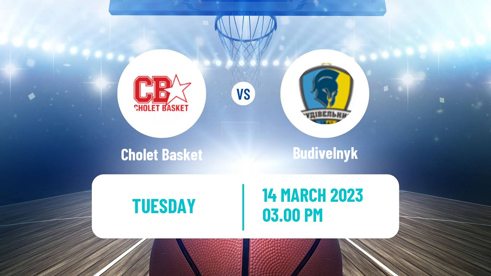 Basketball FIBA Europe Cup Cholet Basket - Budivelnyk