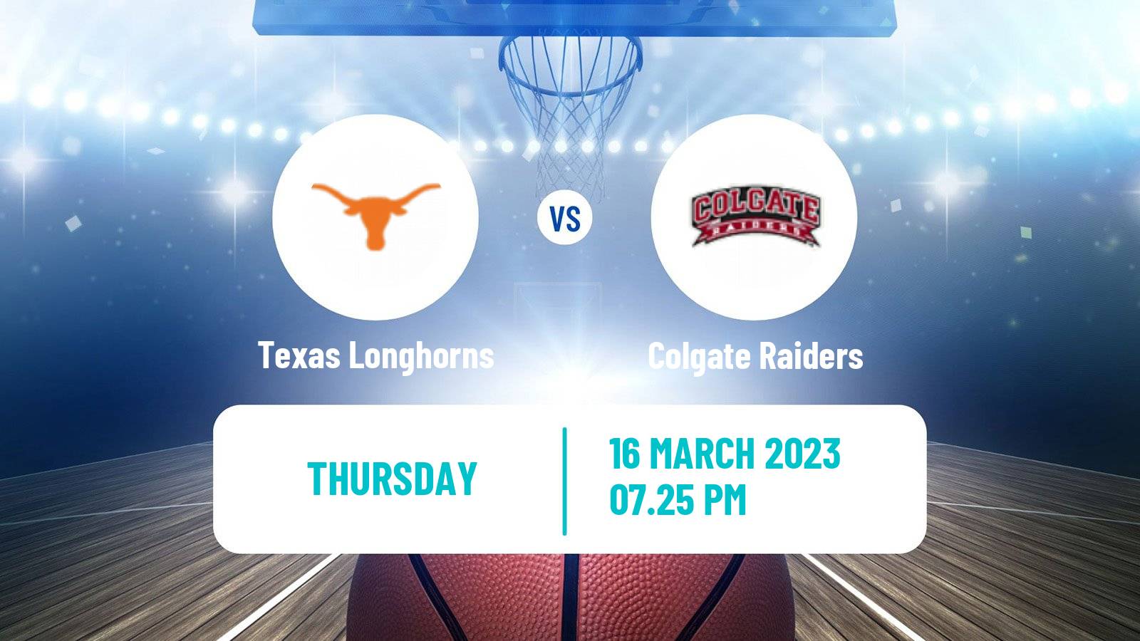 Basketball NCAA College Basketball Texas Longhorns - Colgate Raiders