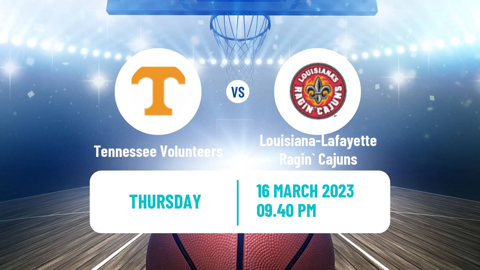 Basketball NCAA College Basketball Tennessee Volunteers - Louisiana-Lafayette Ragin` Cajuns