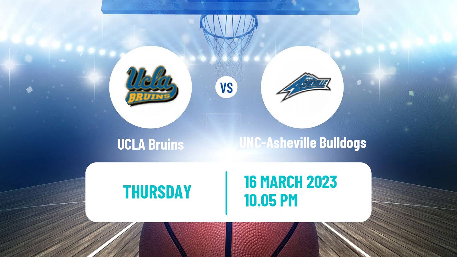 Basketball NCAA College Basketball UCLA Bruins - UNC-Asheville Bulldogs