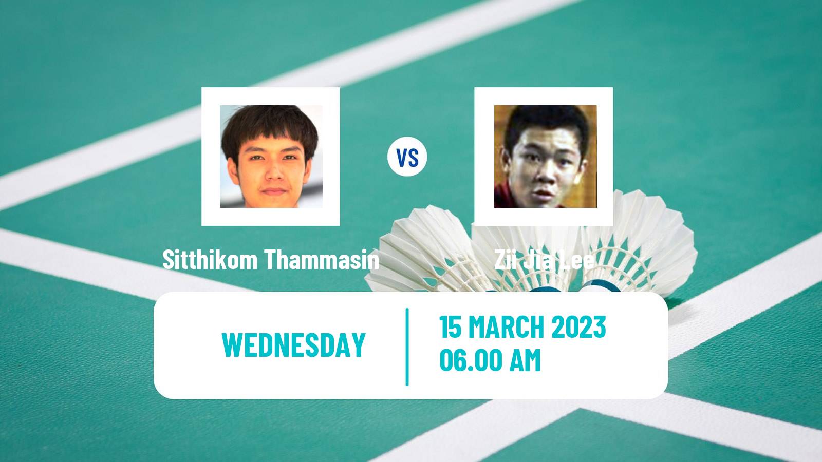 Badminton Badminton Sitthikom Thammasin - Zii Jia Lee