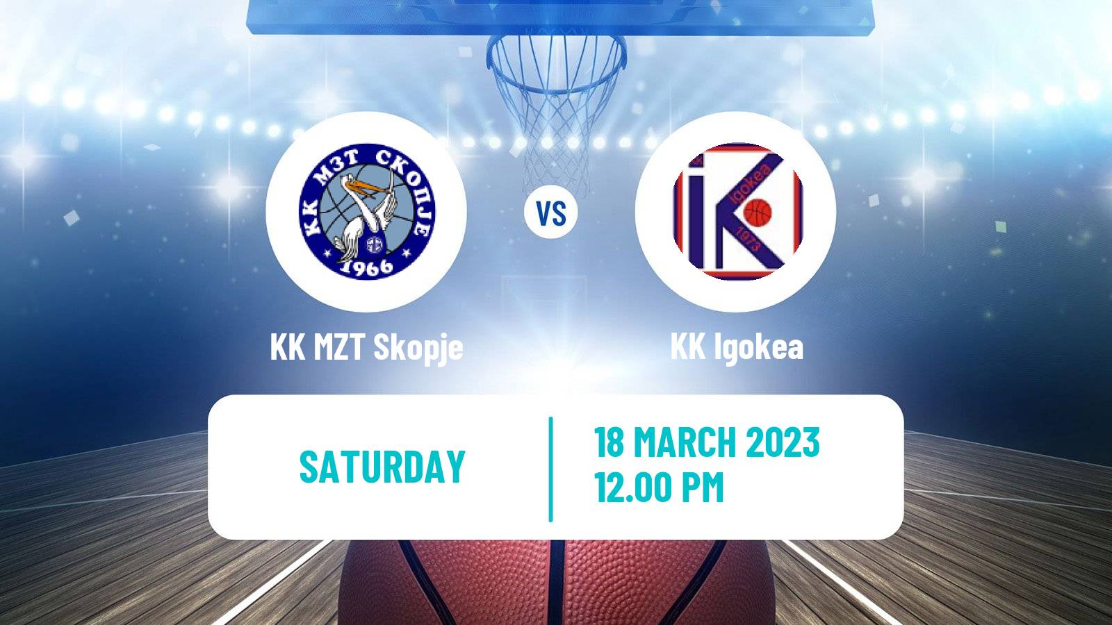 Basketball Adriatic League KK MZT Skopje - Igokea