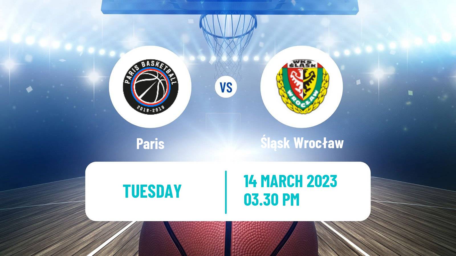 Basketball Eurocup Paris - Śląsk Wrocław