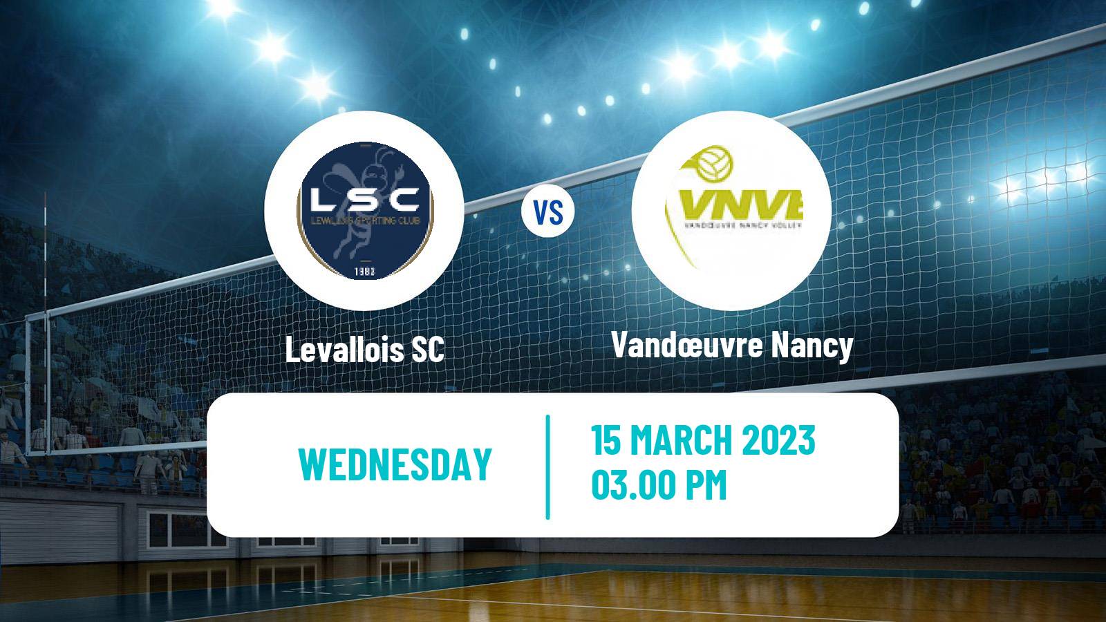 Volleyball French Ligue A Volleyball Women Levallois - Vandœuvre Nancy
