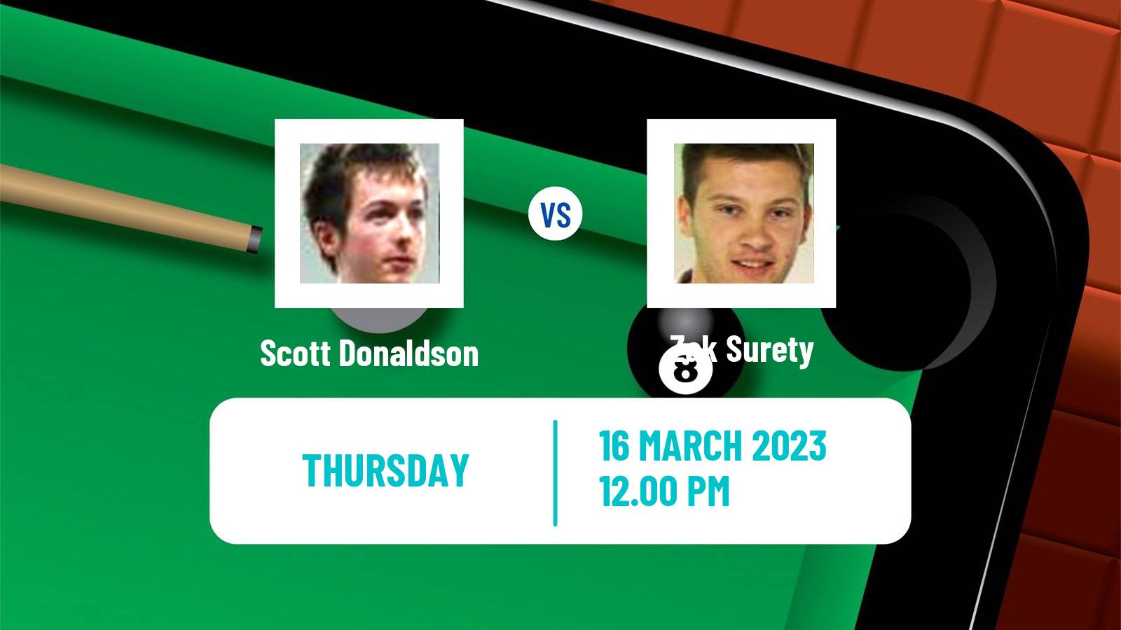 Snooker Snooker Scott Donaldson - Zak Surety