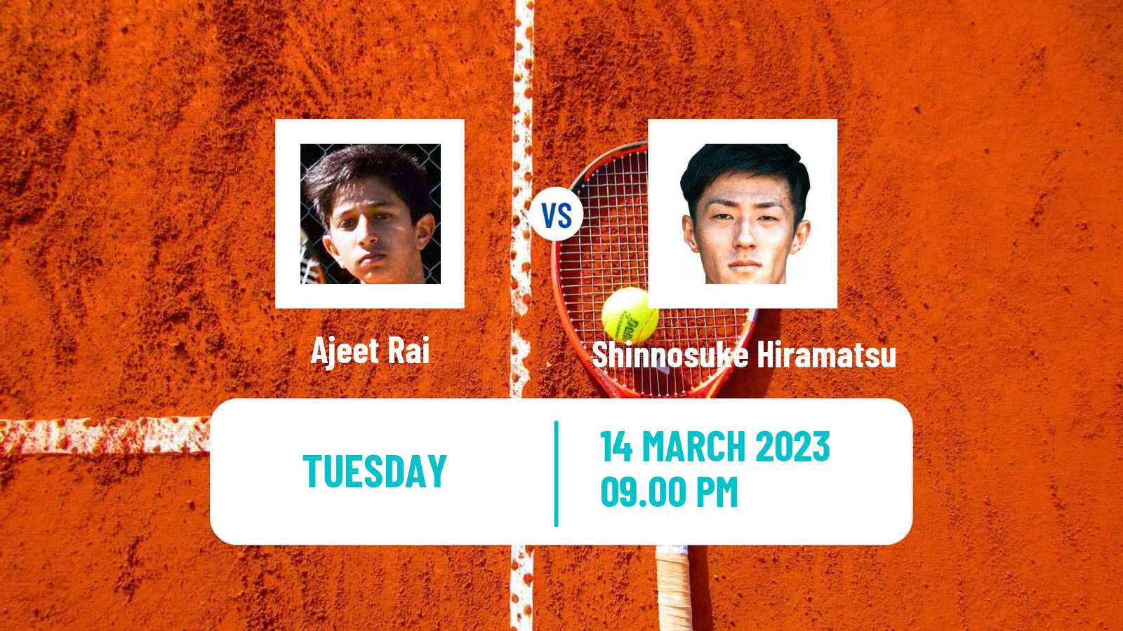 Tennis ITF Tournaments Ajeet Rai - Shinnosuke Hiramatsu