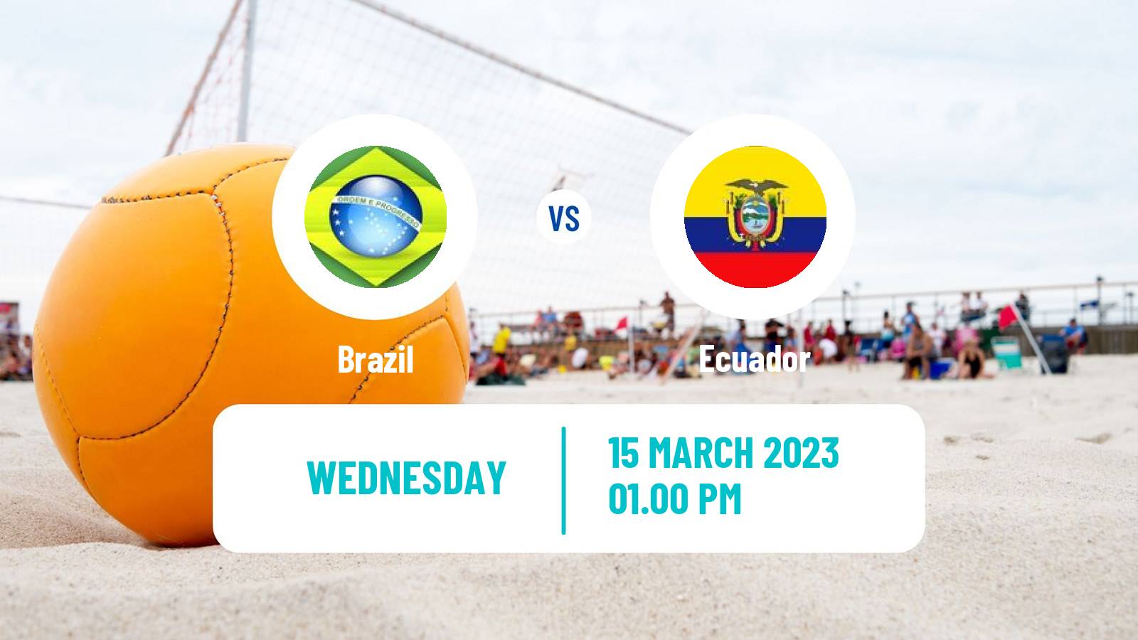 Beach soccer Beach Soccer Brazil - Ecuador