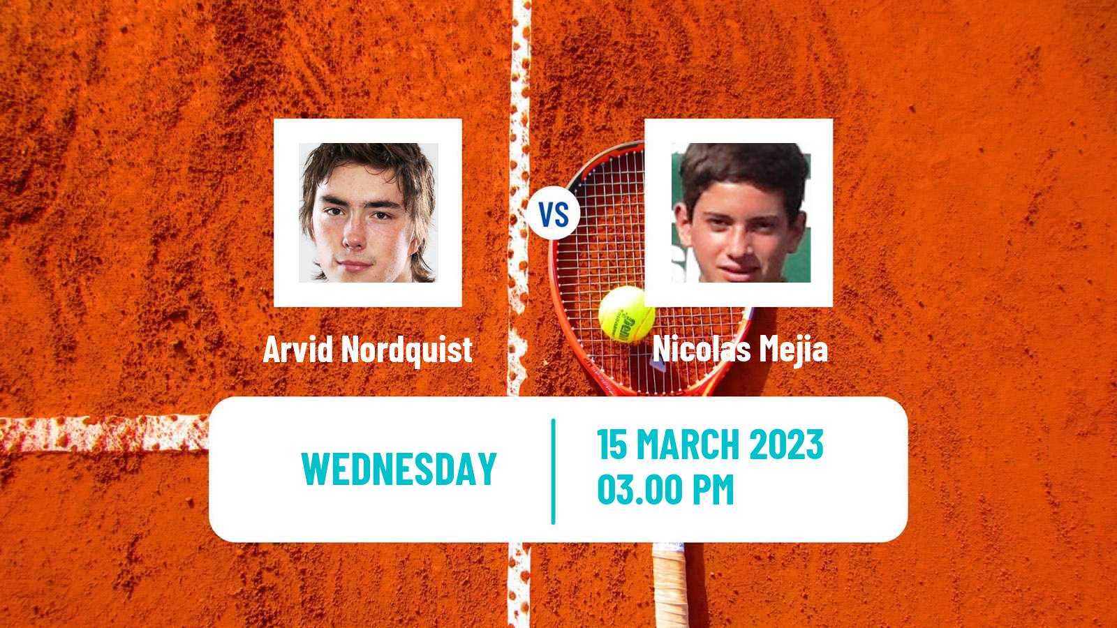 Tennis ITF Tournaments Arvid Nordquist - Nicolas Mejia