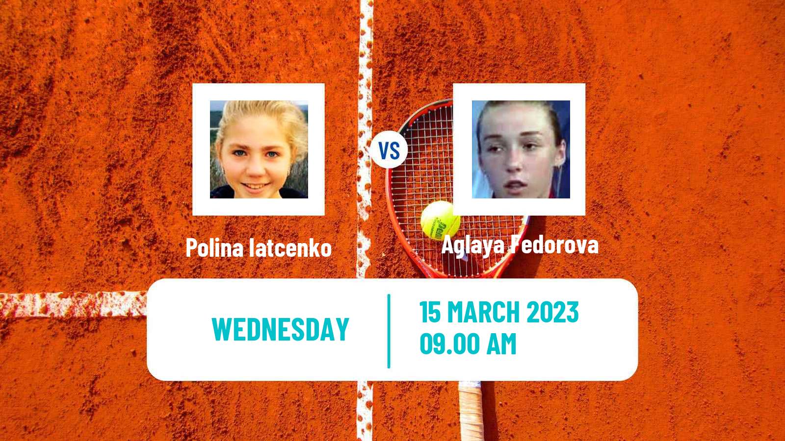 Tennis ITF Tournaments Polina Iatcenko - Aglaya Fedorova