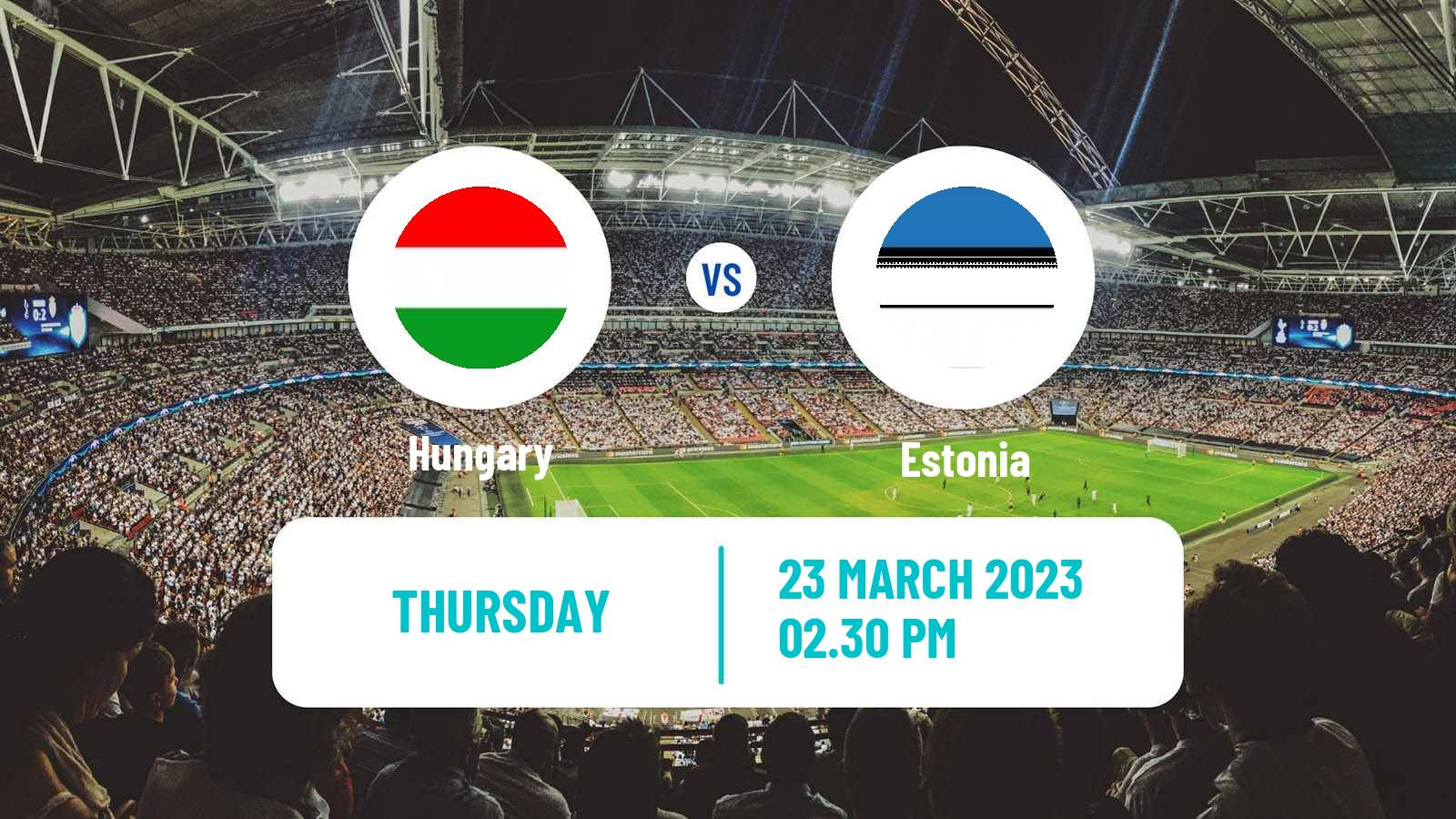 Soccer Friendly Hungary - Estonia