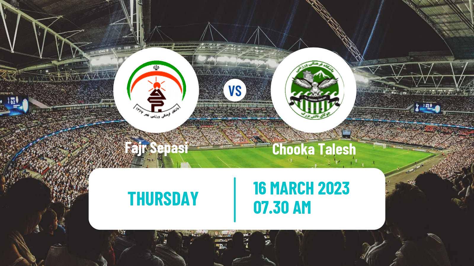 Soccer Iran Division 1 Fajr Sepasi - Chooka Talesh