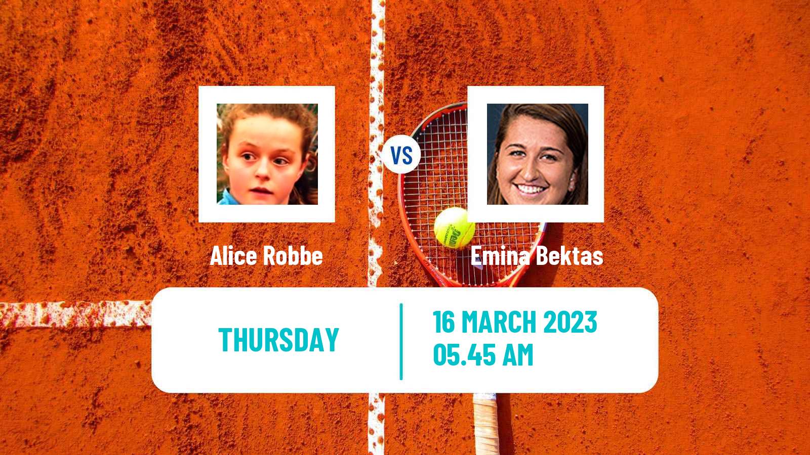 Tennis ITF Tournaments Alice Robbe - Emina Bektas