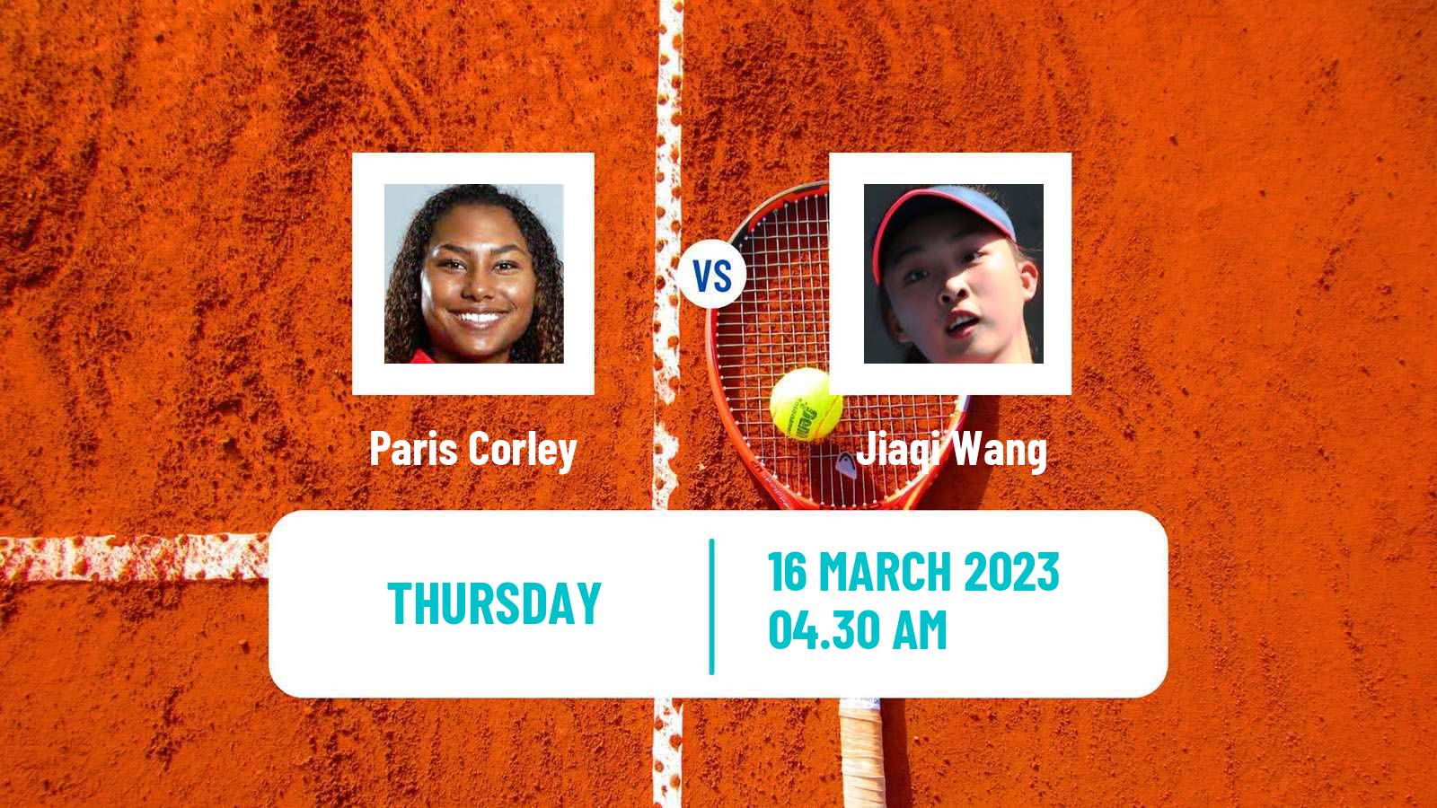 Tennis ITF Tournaments Paris Corley - Jiaqi Wang