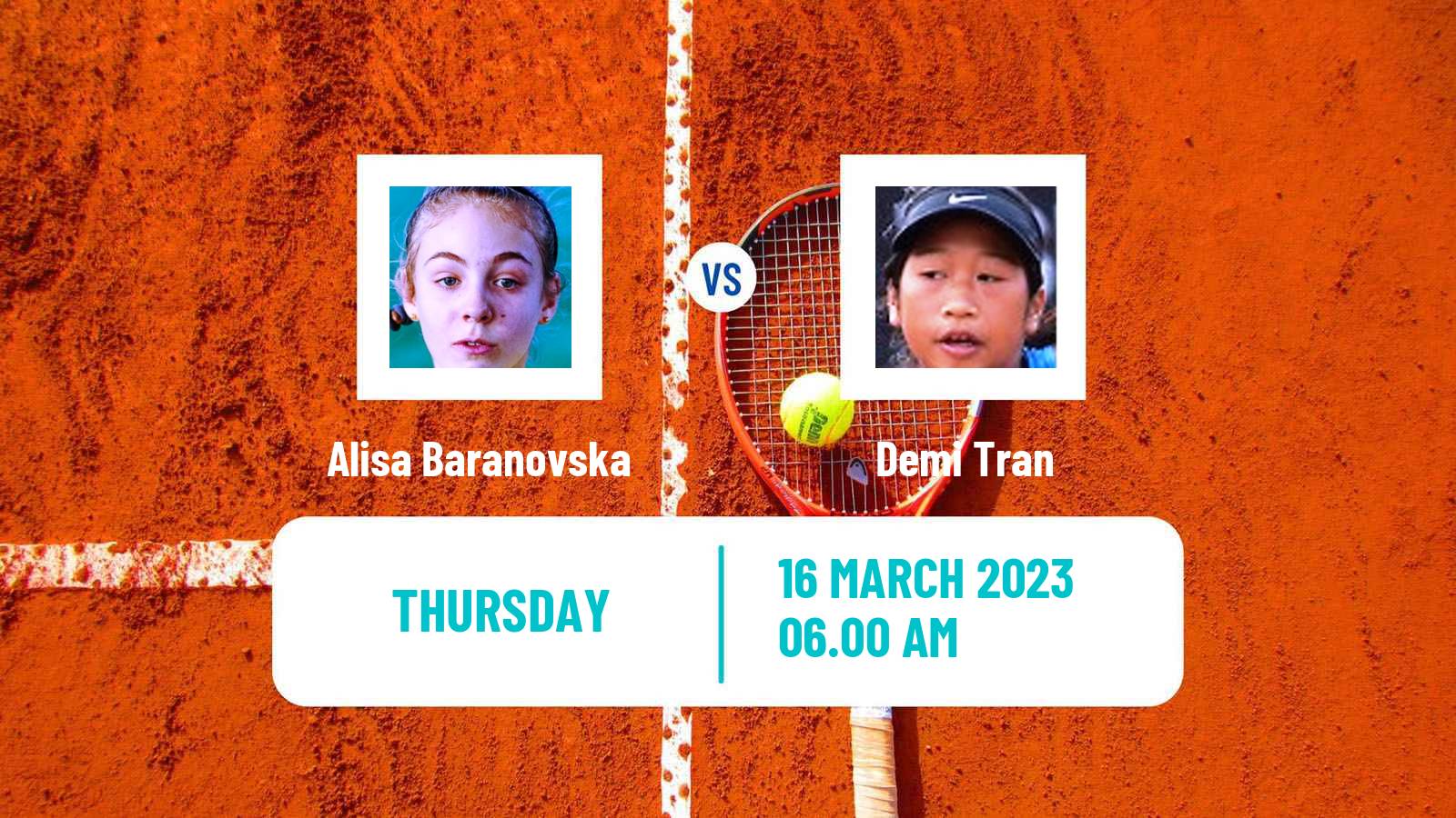 Tennis ITF Tournaments Alisa Baranovska - Demi Tran