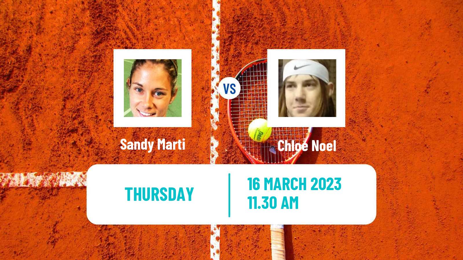 Tennis ITF Tournaments Sandy Marti - Chloe Noel