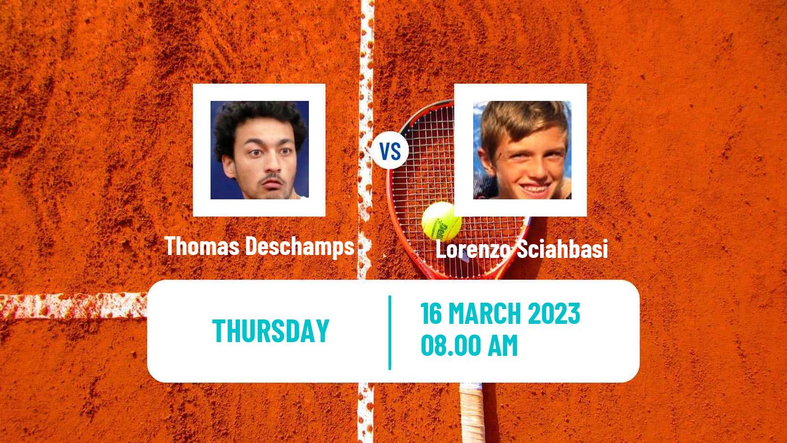 Tennis ITF Tournaments Thomas Deschamps - Lorenzo Sciahbasi