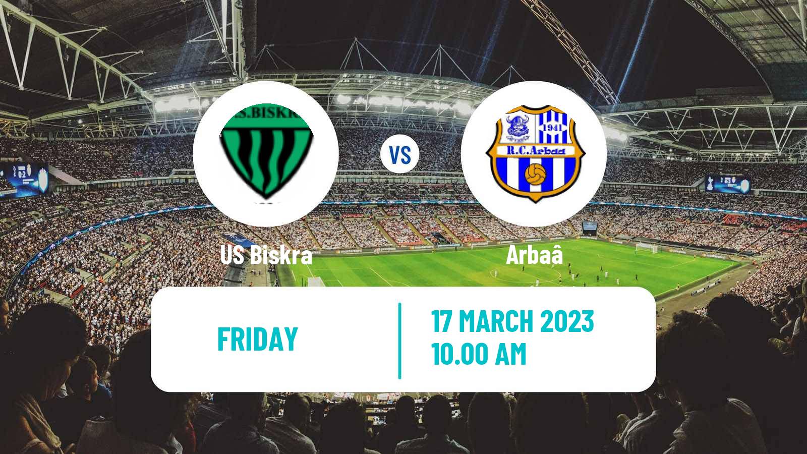 Soccer Algerian Ligue 1 Biskra - Arbaâ
