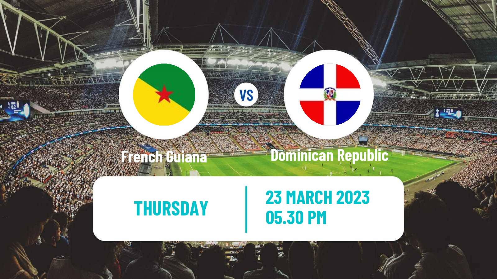 Soccer CONCACAF Nations League French Guiana - Dominican Republic