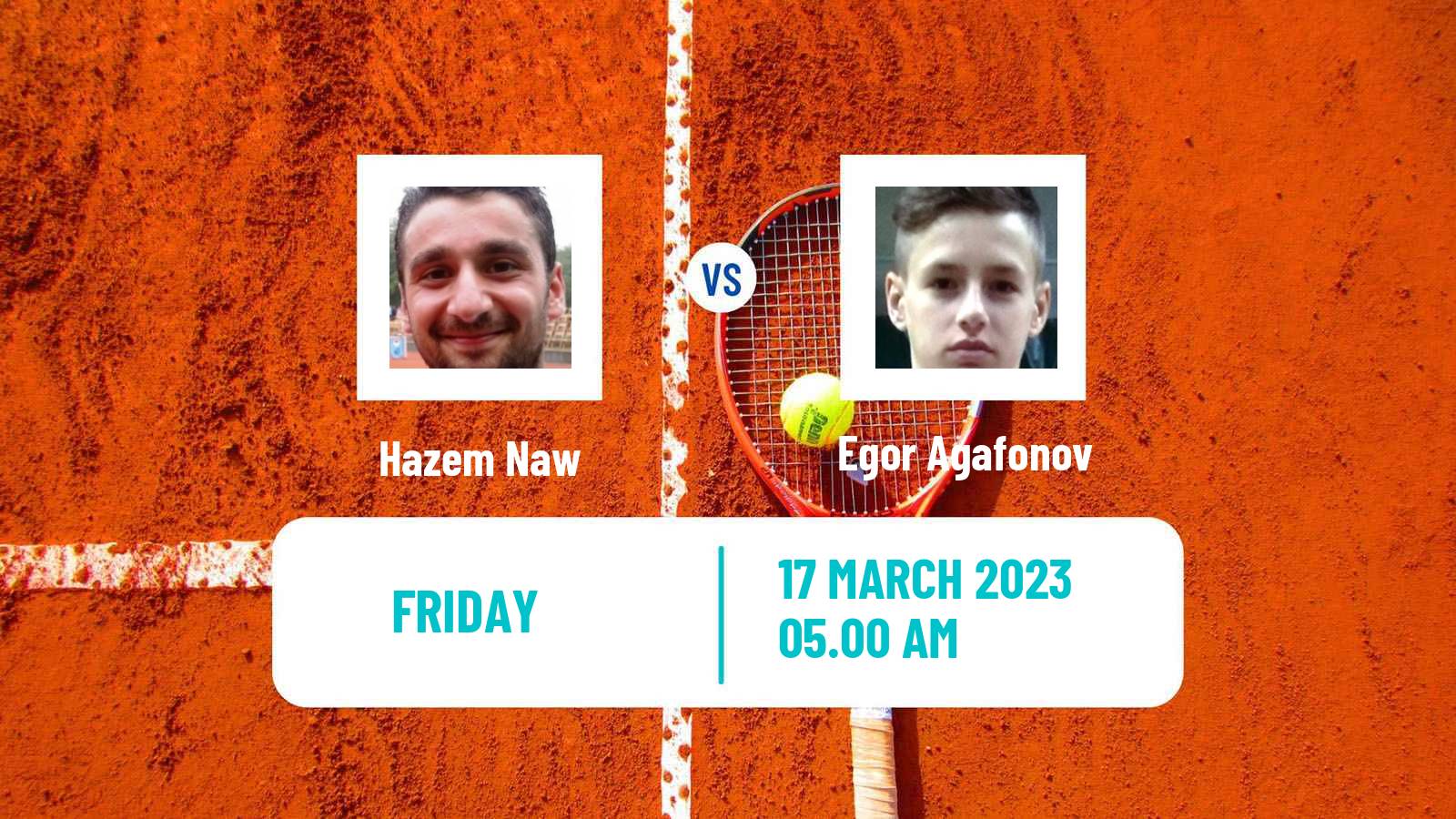 Tennis ITF Tournaments Hazem Naw - Egor Agafonov