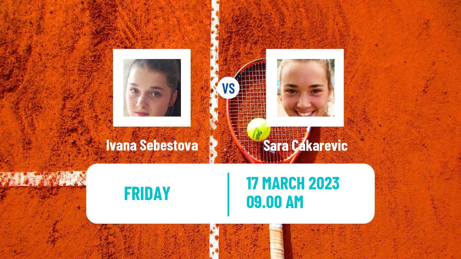 Tennis ITF Tournaments Ivana Sebestova - Sara Cakarevic