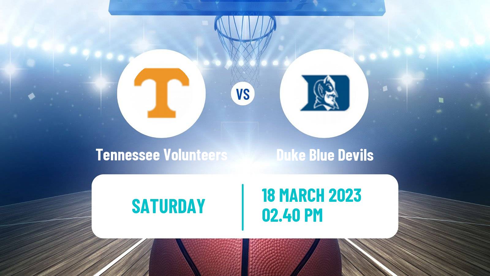 Basketball NCAA College Basketball Tennessee Volunteers - Duke Blue Devils