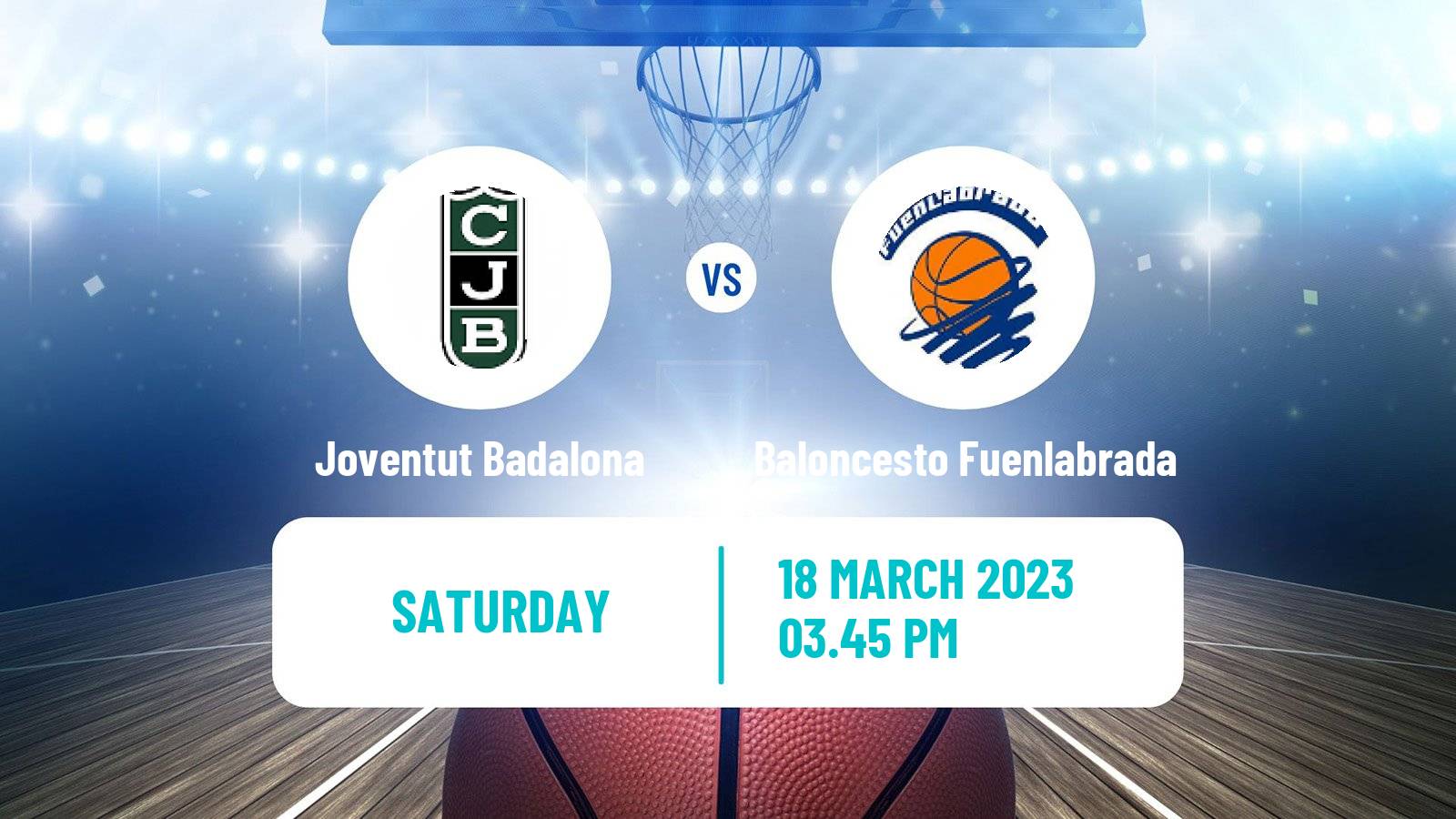 Basketball Spanish ACB League Joventut Badalona - Baloncesto Fuenlabrada