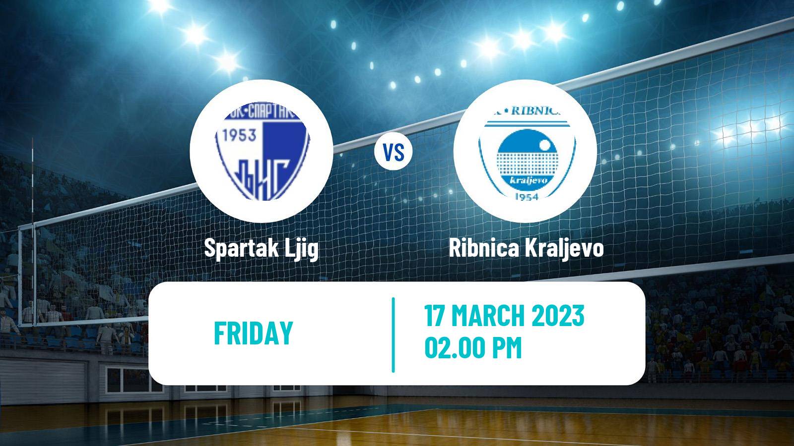 Volleyball Serbian Liga Volleyball Spartak Ljig - Ribnica Kraljevo