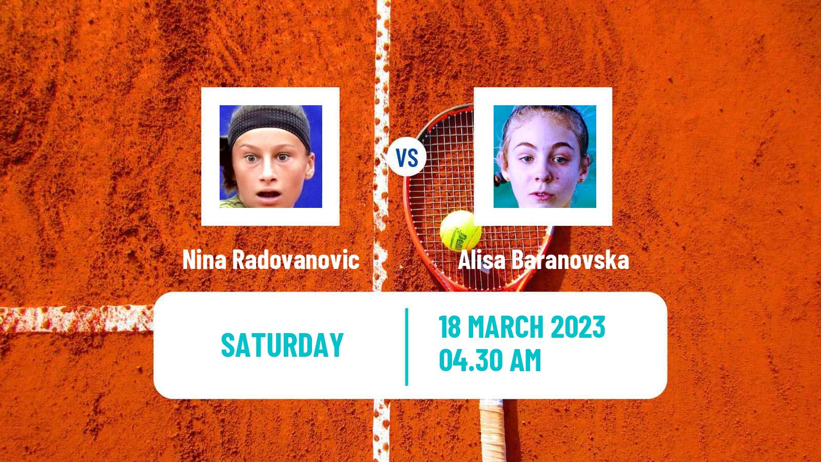 Tennis ITF Tournaments Nina Radovanovic - Alisa Baranovska