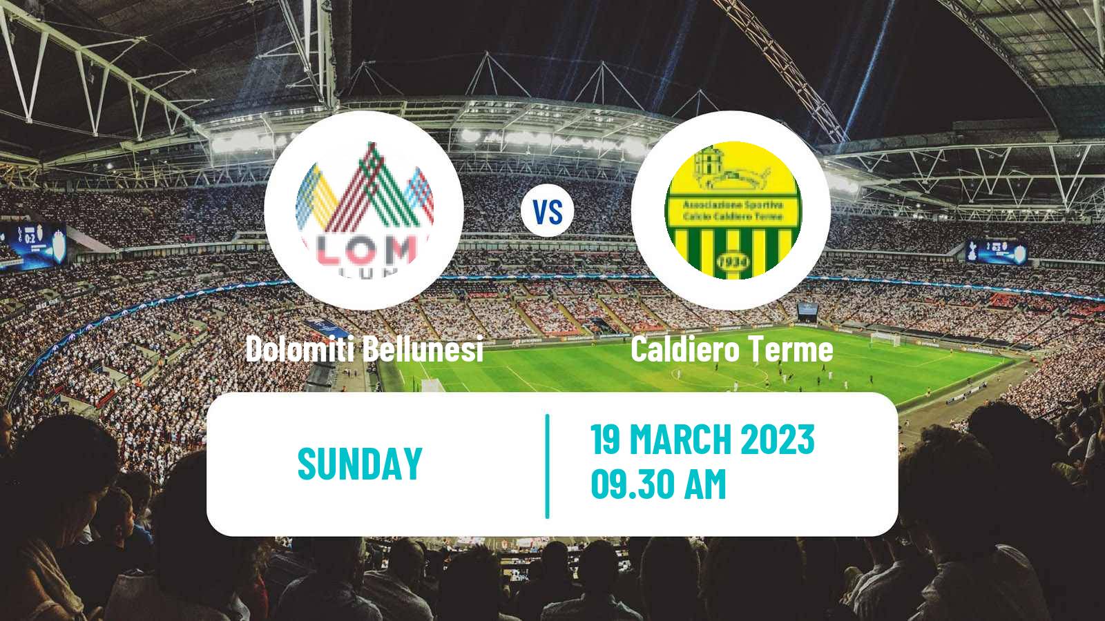 Soccer Italian Serie D - Group C Dolomiti Bellunesi - Caldiero Terme