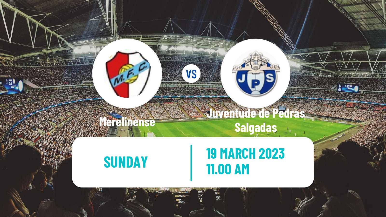 Soccer Campeonato de Portugal Merelinense - Juventude de Pedras Salgadas