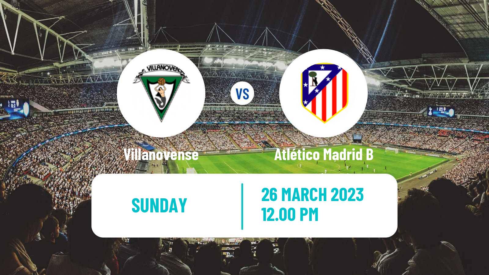 Soccer Spanish Segunda RFEF - Group 5 Villanovense - Atlético Madrid B