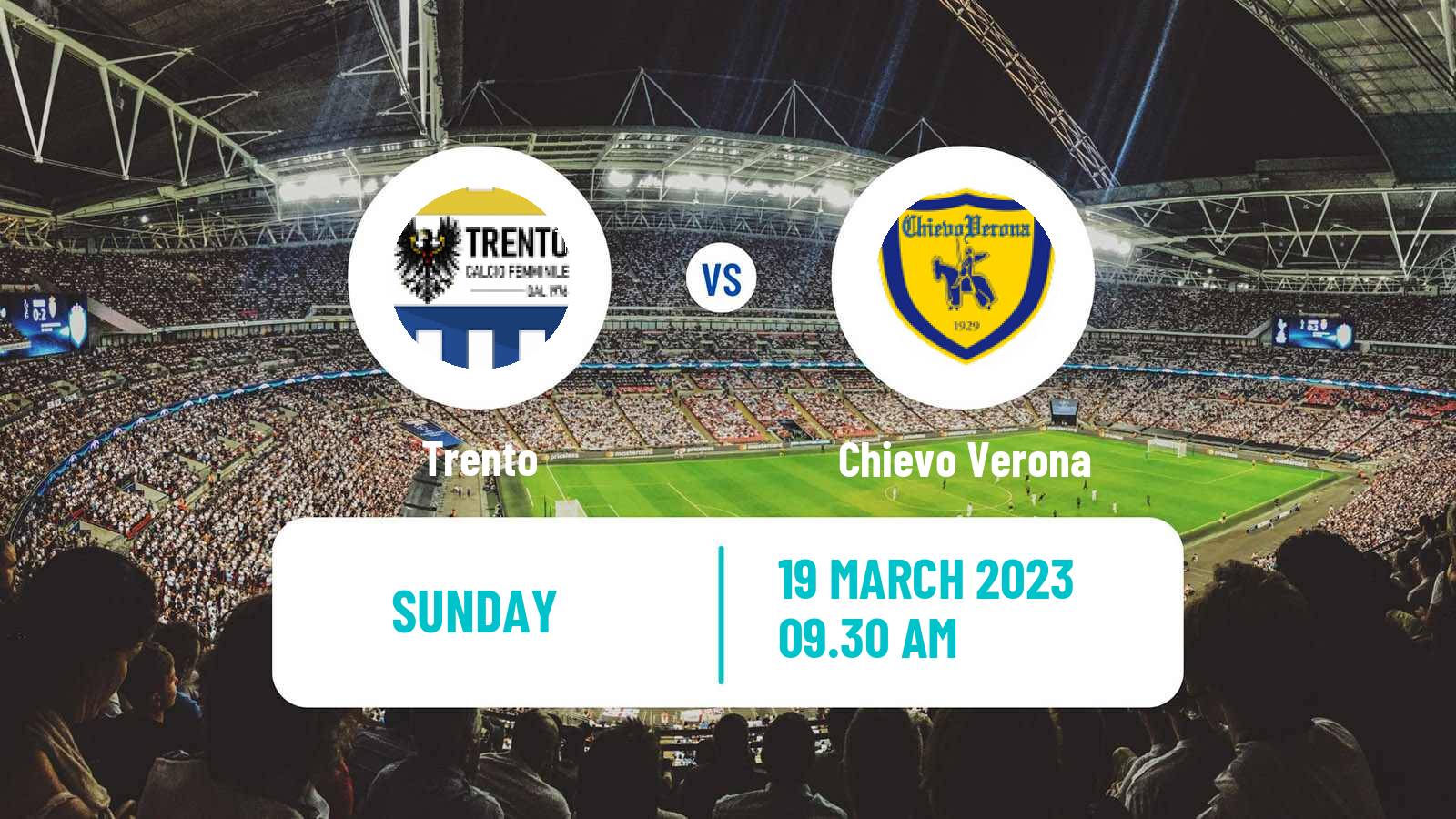 Soccer Italian Serie B Women Trento - Chievo Verona