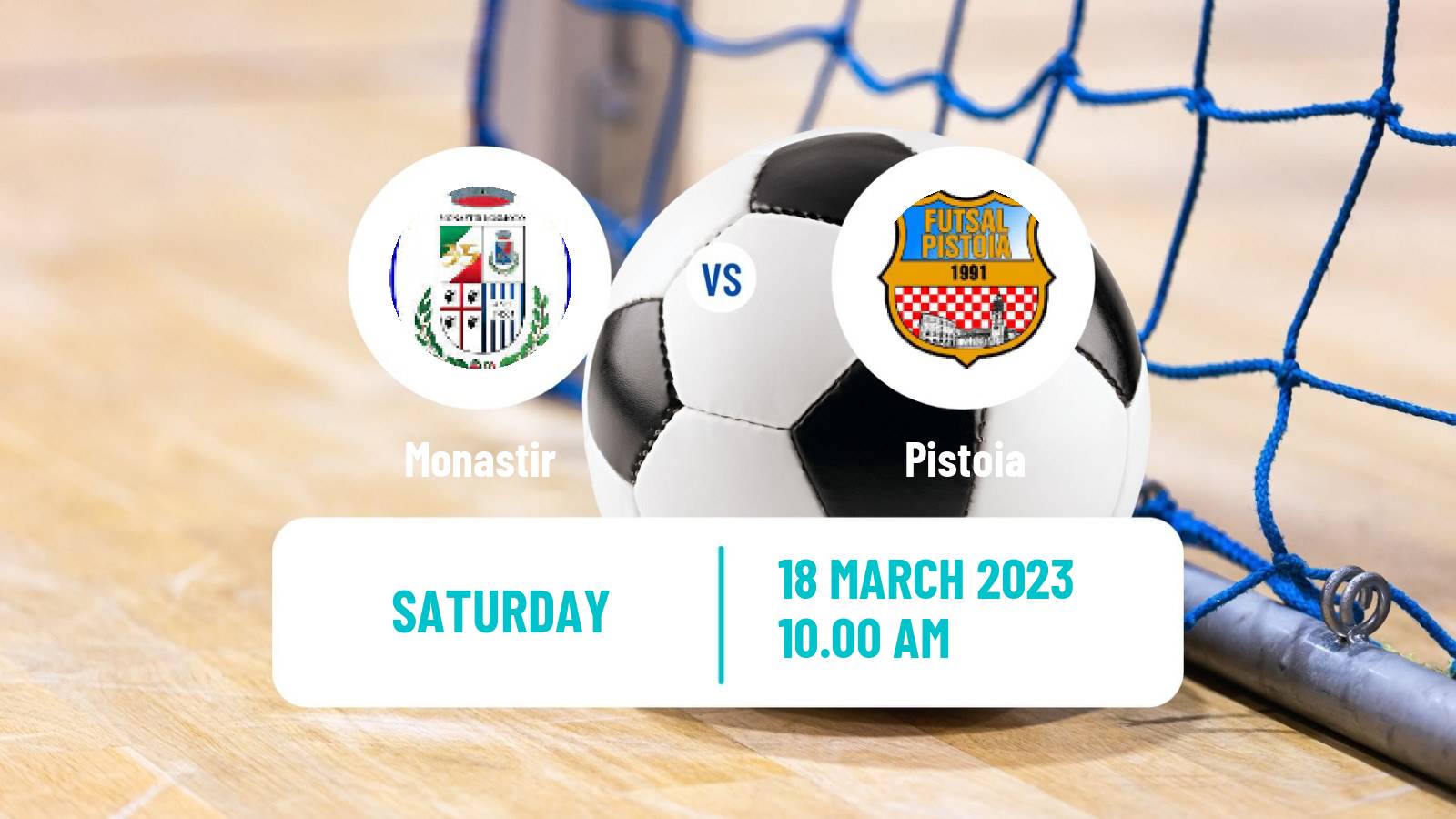 Futsal Italian Serie A Futsal Monastir - Pistoia