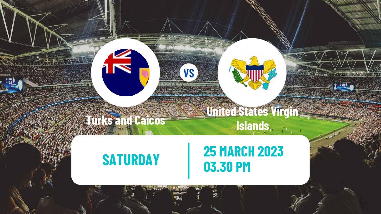 Soccer CONCACAF Nations League Turks and Caicos - United States Virgin Islands